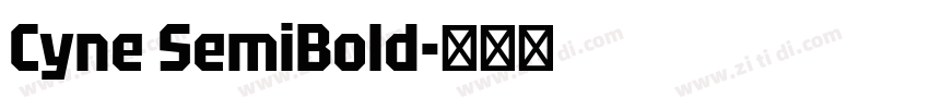 Cyne SemiBold字体转换 Cyne SemiBold字体转换